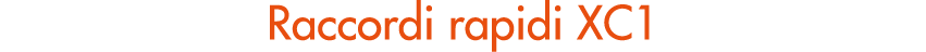 Raccordi rapidi XC1